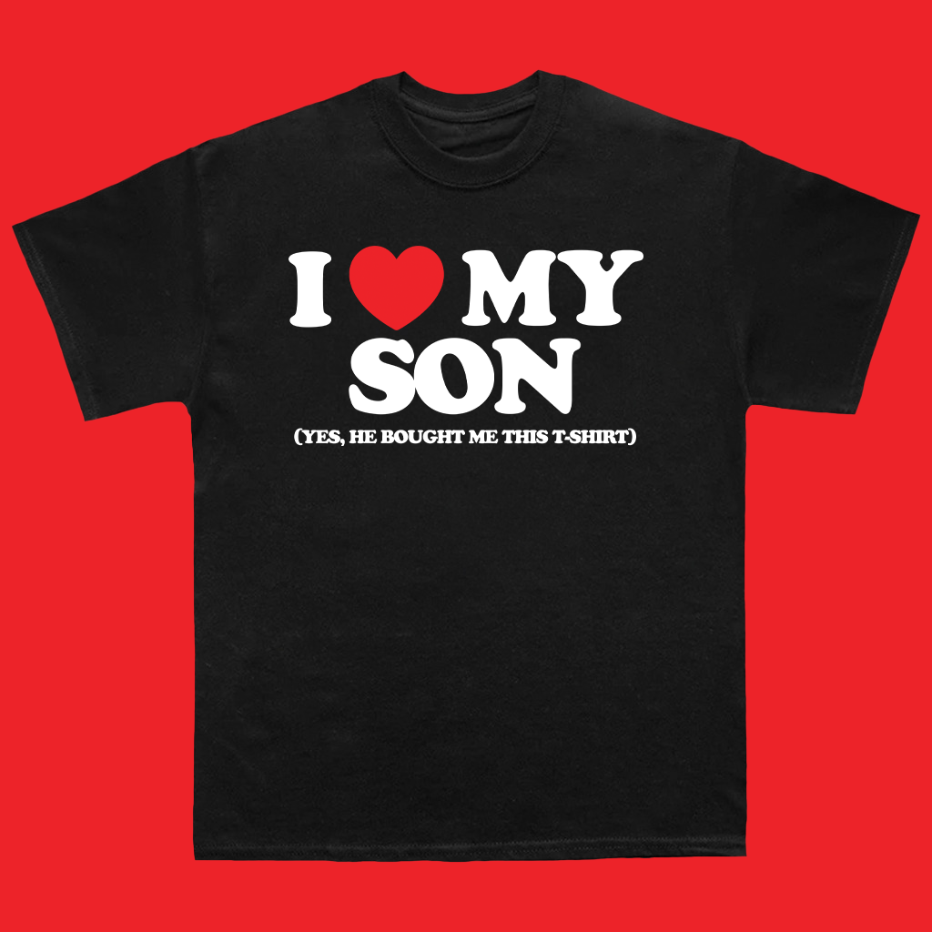 I Love my Sons - TShirt