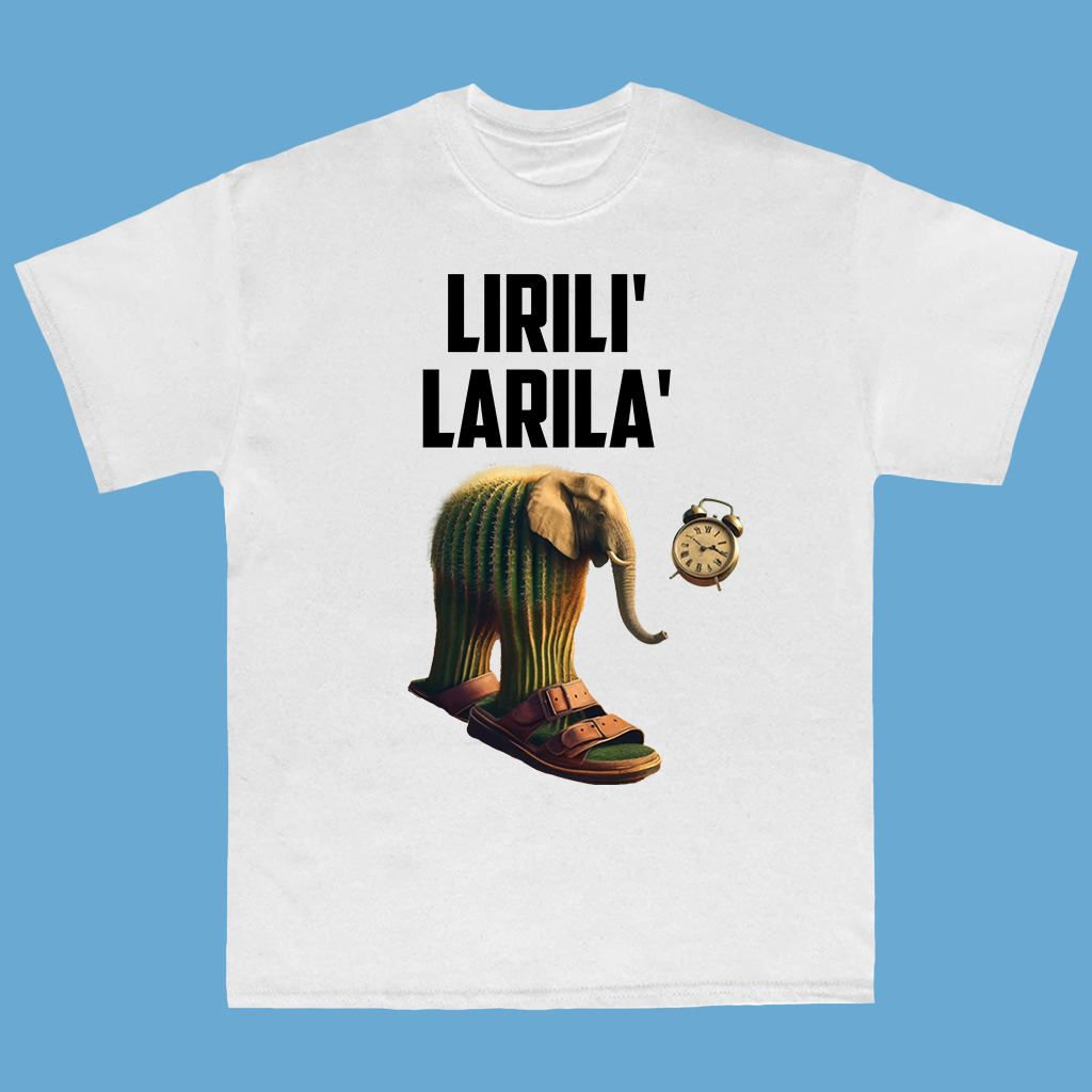Lirilì Larilà - TShirt