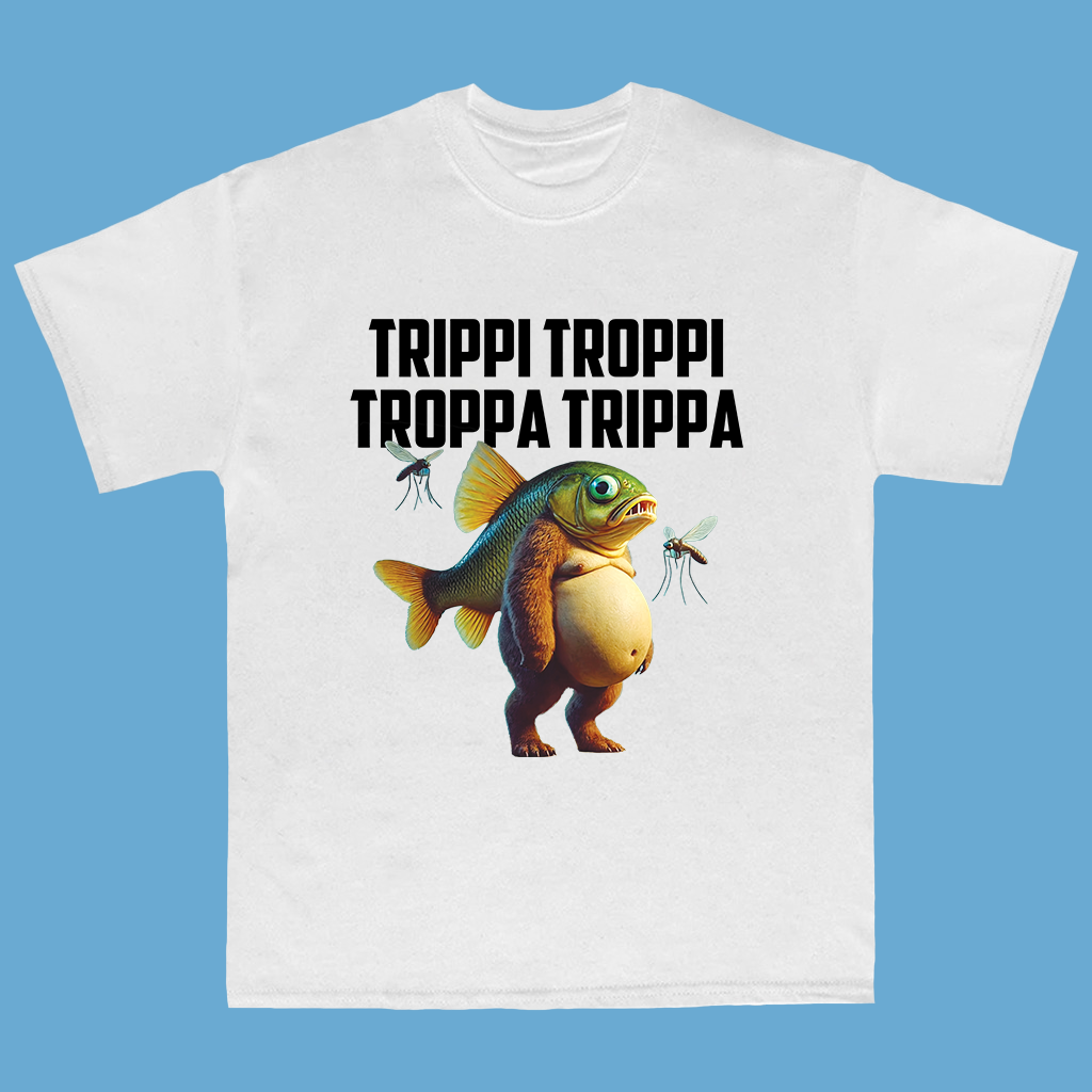 Trippi Troppi Troppa Trippa - TShirt